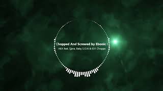 AKA Feat. Sjava, Baby S.O.N & 031 Choppa - Sponono (Chopped And Screwed by Ebonic Hobbit)