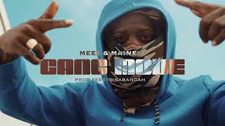 Meez &amp; Mainey - Gang Mode (Official Video)