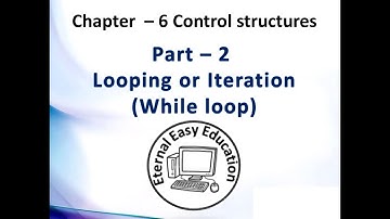 TN 12th computer science (chapter - 6 ) Control structures (part 2 While loop)
