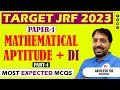 MATHEMATICAL APTITUDE + DI PART-4 || MOST MCQS || PAPER 1 || TARGET NET JRF 2023