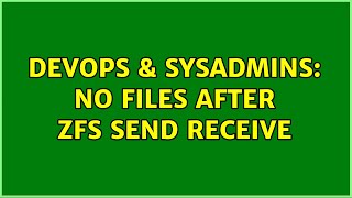 Celebrity DevOps & SysAdmins: No files after zfs send receive Profile