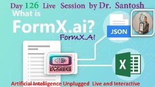 Day 126  LIVE  Automate Document Data Extraction with FormX AI -Dr. Santosh- Smart OCR for Business