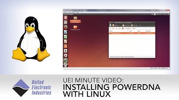 How to Install PowerDNA with Linux | UEI Minute Video