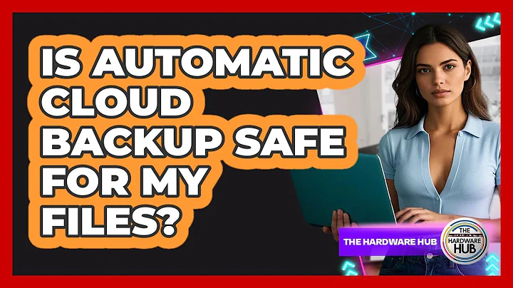 Is Automatic Cloud Backup Safe For My Files?