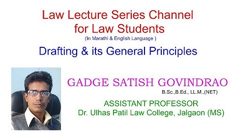 Drafting and its general principles