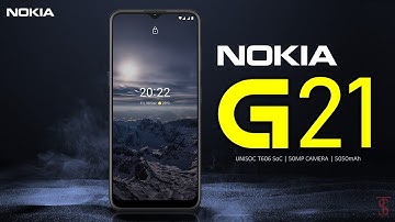 Nokia G21 Price, Official Look, Design, Specifications, Camera, Features