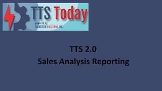 TTS 2.0 - Sales Analysis Reporting