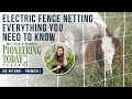EP 394: Know THESE TIPS before using Electric Fence Netting (With Premier 1)