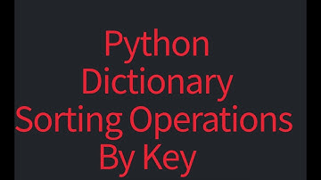 #3 How to sort dictionary by keys | #python #pythonprogramming #dictionary #pythontutorial
