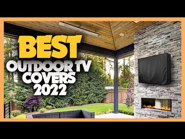 Top 10 Best Outdoor TV Covers 2022 class=