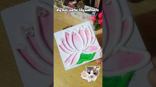 Diy water lily wallmate/easy wallmate ideas/crafty TosHu.#diy #craft #wallmate #shorts .