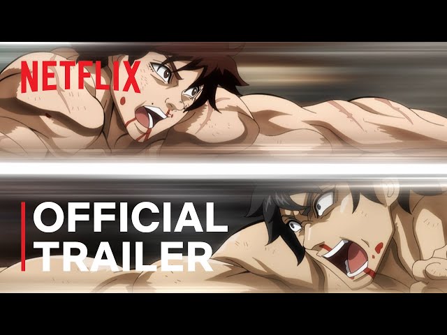 Baki Hanma VS Kengan Ashura | Official Trailer | Netflix class=