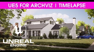 REVIT TO UE5 _ ARCHVIZ WORKFLOW | TIMELAPSE