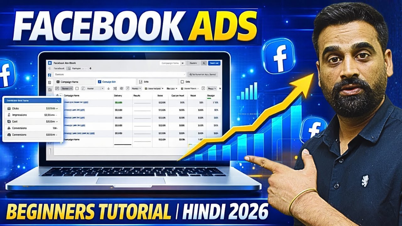 Facebook Ads Full Tutorial For Beginners 2026 || Hindi