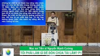 1650. TLCVN - Mercy of GOD Houston. Tôi phải làm gì để đón THIÊN CHÚA tái lâm. P1 - 02.03.2024