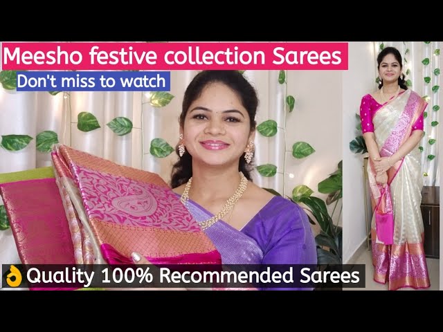 Meesho 👌Quality Sarees 100% Recommended //Don't miss to watch