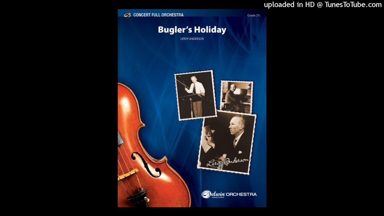 LEROY ANDERSON：BUGLER'S HOLIDAY for STRING ENSEMBLE リロイ・アンダーソン：トランペット吹き