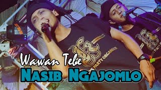 Wawan Tebe - NASIB NGAJOMLO || RanggaKucayOfficial • KoploBajidor