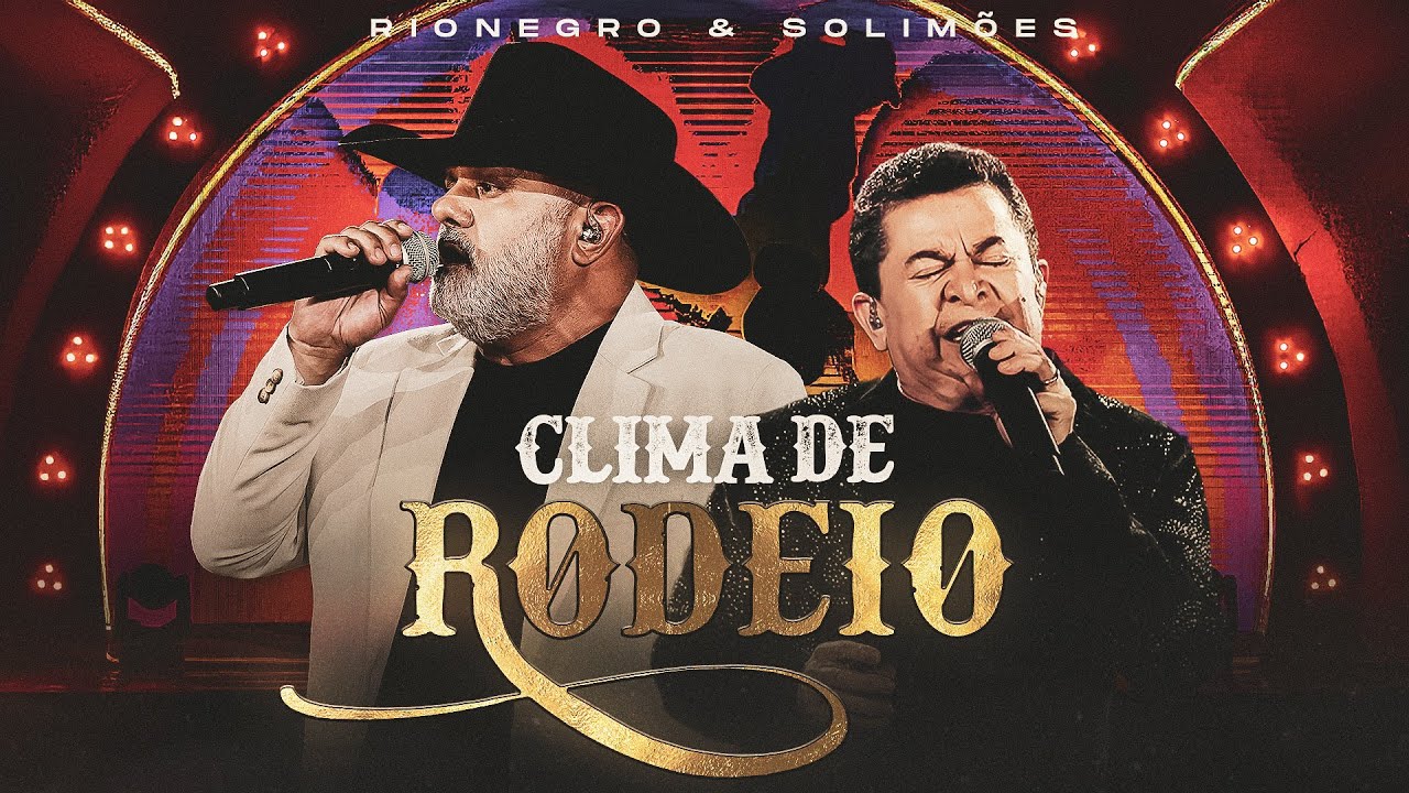 Rionegro & Solimões - Clima de Rodeio | Ao Vivo em Uberlândia