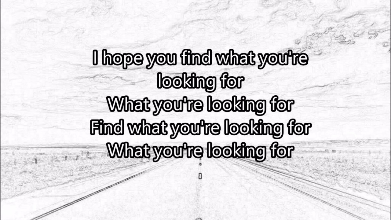 Olivia o brien find what you re looking for lyrics youtube