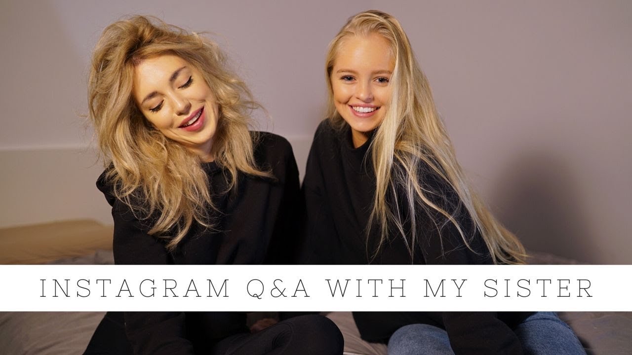 INSTAGRAM Q&A Z MOJA SIOSTRA