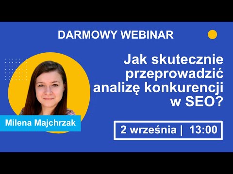 Wideo: Jak Przeprowadzić Analizę Konkurencji