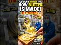 How Butter is Made in Factories 🧈 #shorts
