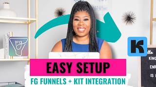 How to Connect FG Funnels to Kit via Webhook | FG Funnels Tutorial