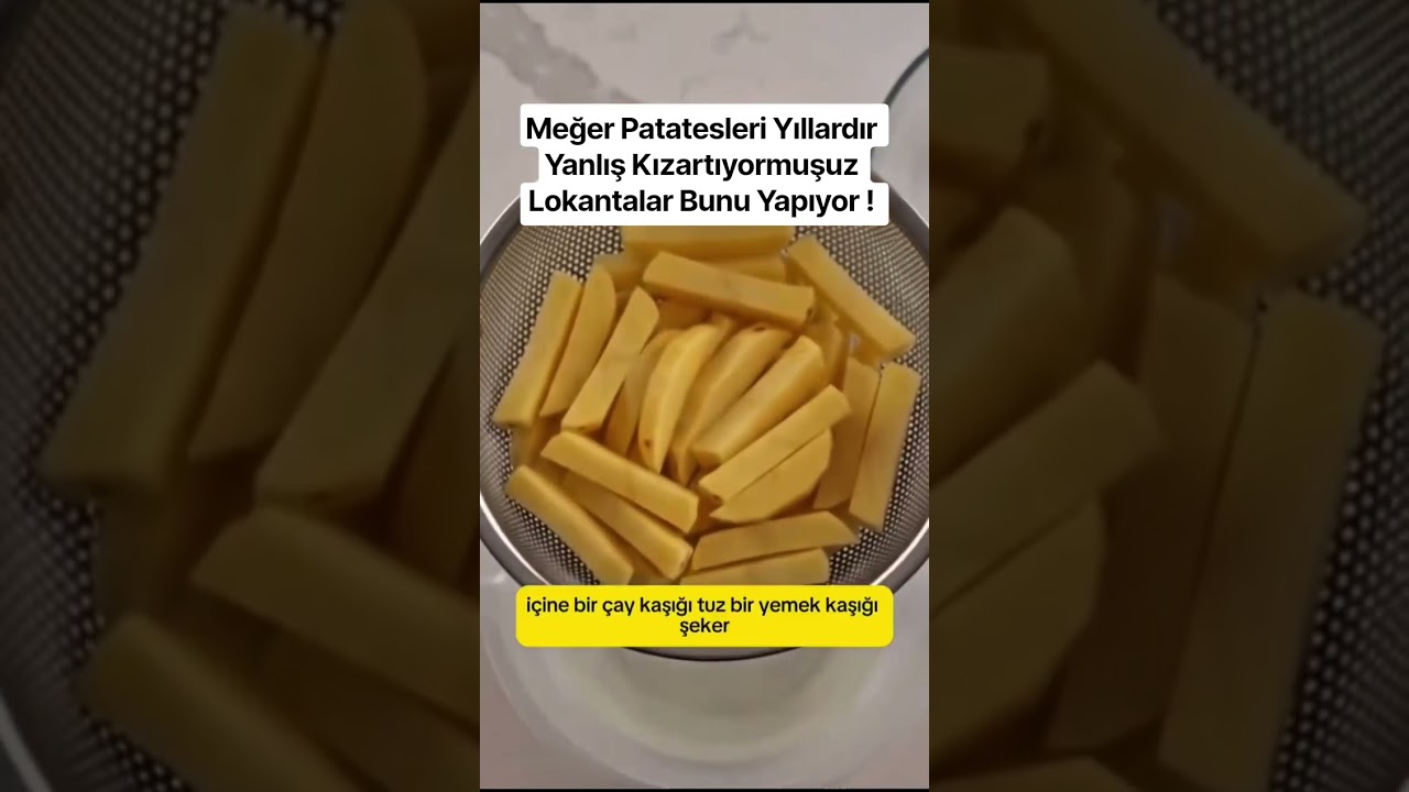 Meğer Patatesleri Yıllardır Yanlış Kızartıyormuşuz Lokantalar Bunu Yapıyor ! #bilgi #yemektarifleri