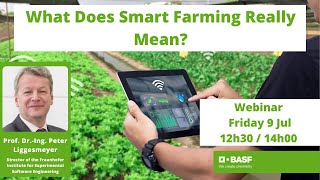 BASF Agricultural Science Policy Webinar – What Does Smart Farming Really Mean? screenshot 4