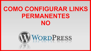 WordPress - Como Configurar links permanentes