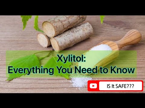 Xylitol: Everything You Need to Know