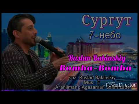 Ruslan Bakinskiy -Bomba Bomba2019