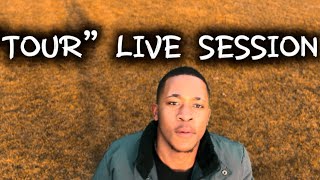 Tour - Live Session