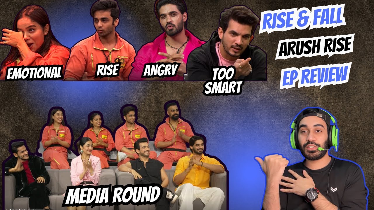 Rise And Fall Ep Review: Arush Rise, Manisha Emotional, Arjun Proper ...
