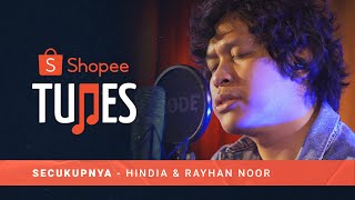 Hindia Feat Rayhan Noor  Secukupnya akustik  Shopee Tunes