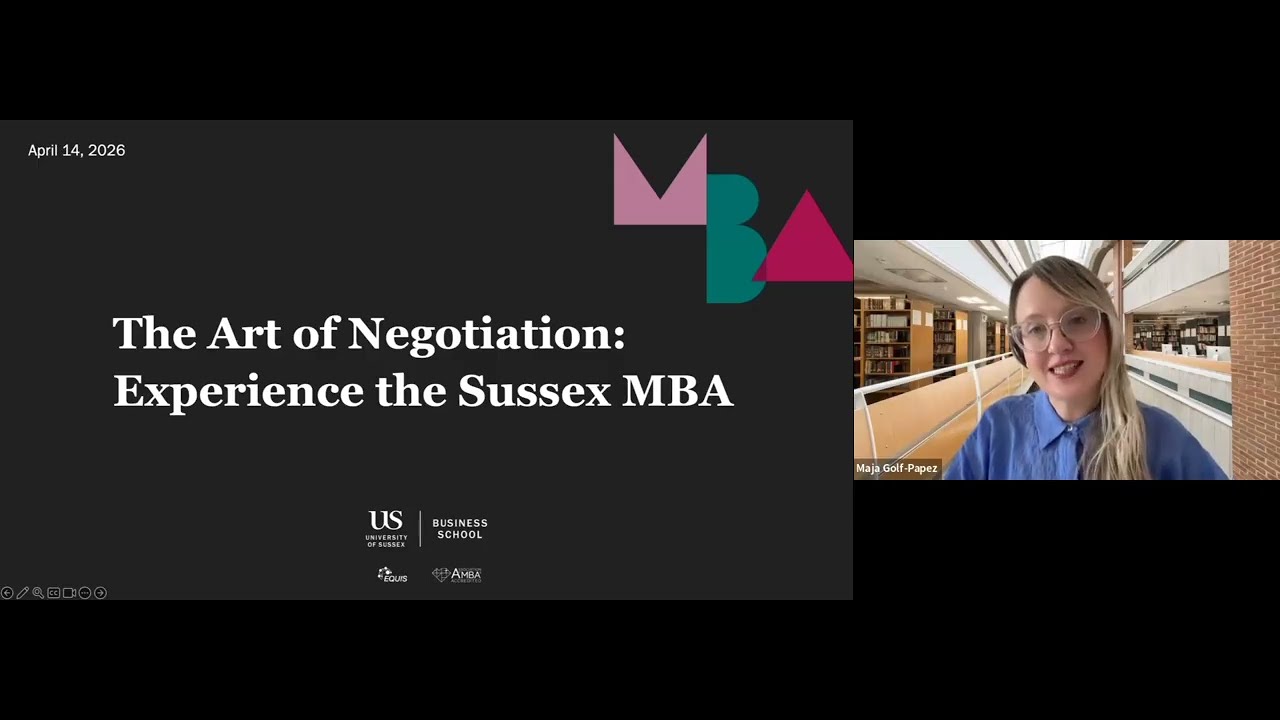 The Art of Negotiation: Experience the Sussex MBA\u002DTaster lecture and MBA course overview