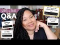 My Relationship Regrets, S*x After Baby, Locs?! | Girl Chat Q&A + GRWM | Melody Alisa