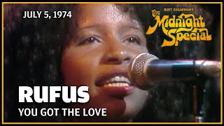 You Got The Love - Rufus | The Midnight Special Resimi