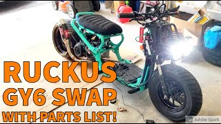 Honda Ruckus GY6 Swap Overview - With Parts List!