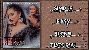 Simple and Easy Blend editing tutorial. Trisha