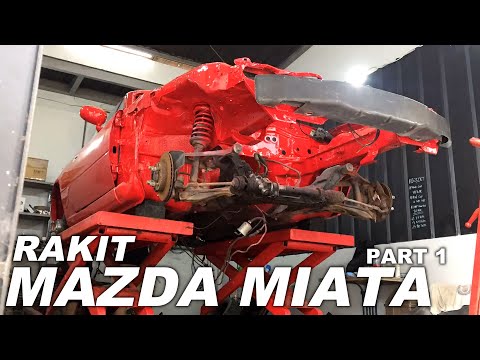 PROJECT MERAKIT MAZDA MIATA | PART 1