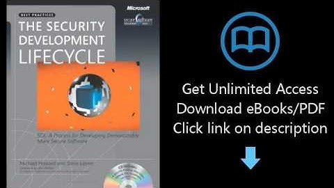 The Security Development Lifecycle: SDL: A Process for Developing Demonstrably More Secure Software