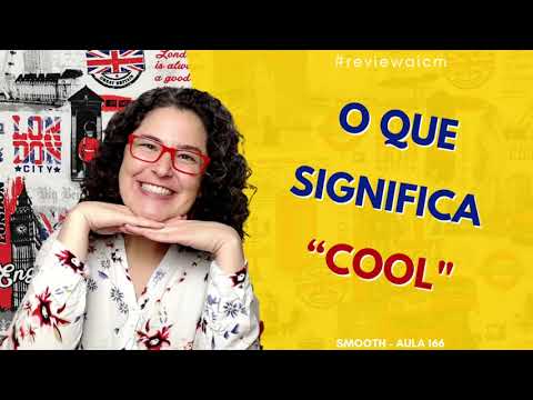 O que significa COOL, Aula de inglês