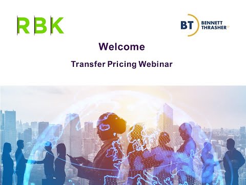 Transfer Pricing Webinar with RBK & Bennett Thrasher