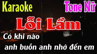 Lỗi Lầm Karaoke Tone Nữ Karaoke Lâm Organ - Beat Mới