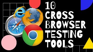 10 Cross Browser Testing Tools | Browser Compatibility Tools Comparison | Software Tester Must Watch screenshot 2