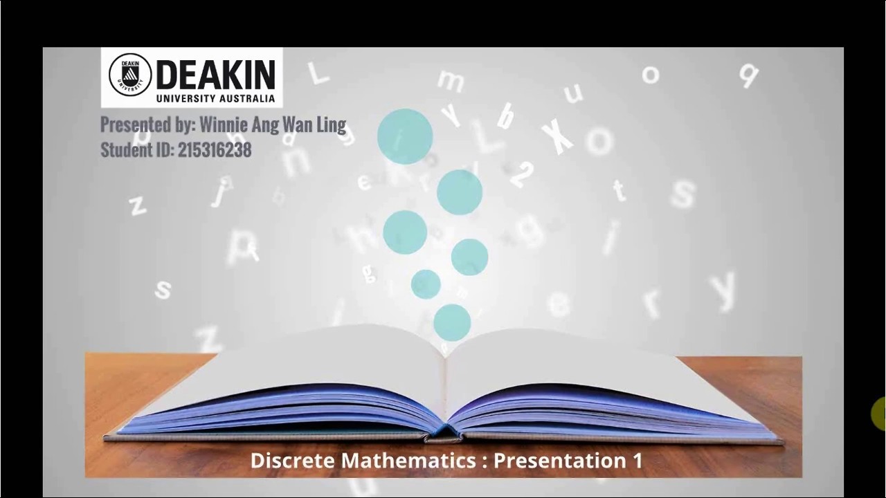 Discrete Mathematics: Presentation One