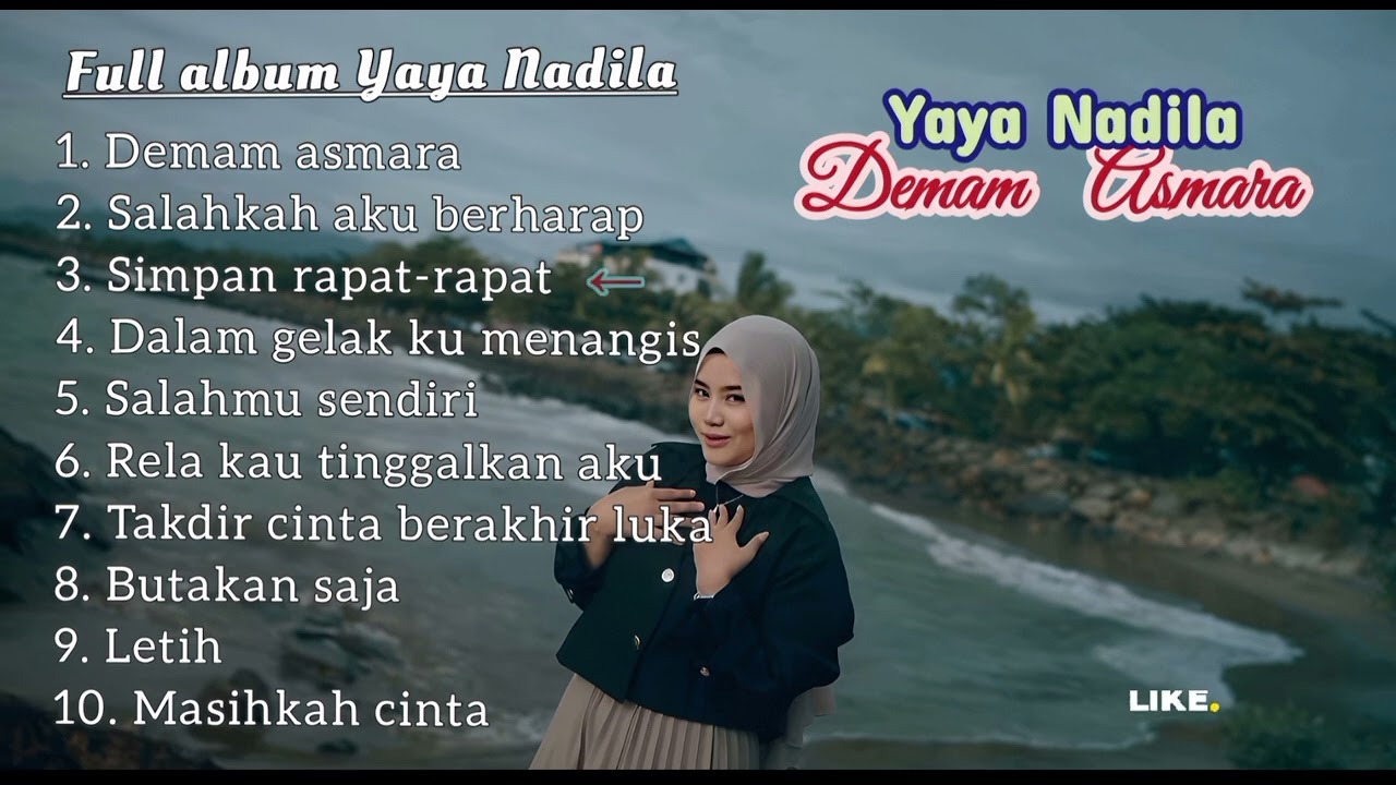 Yaya Nadila - Demam Asmara - Salahkah Aku Berharap | Full album slowrock lagu sedih | lagu  galau