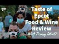 Taste of Epcot Food and Wine Festival Review 2020